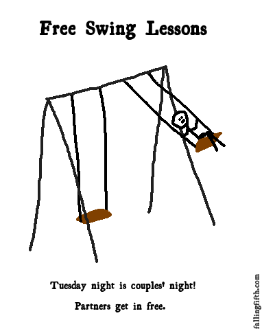 You'll have such a swinging good time, you'll feel twenty years younger!